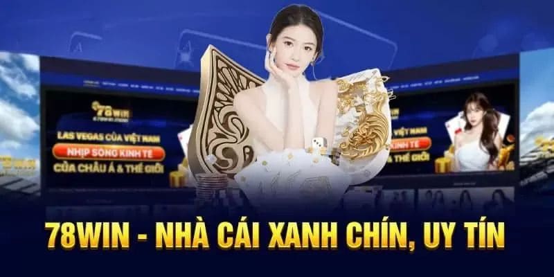 78win - trang chơi casino trực tuyến hàng đầu