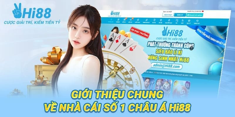 giới thiệu nhà cái uy tín hi88