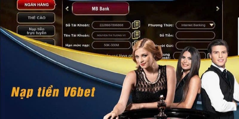 Cách nạp tiền nhà cái v6bet